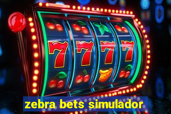 zebra bets simulador